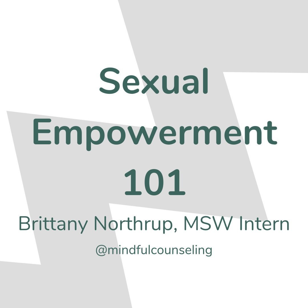 Sexual Empowerment 101